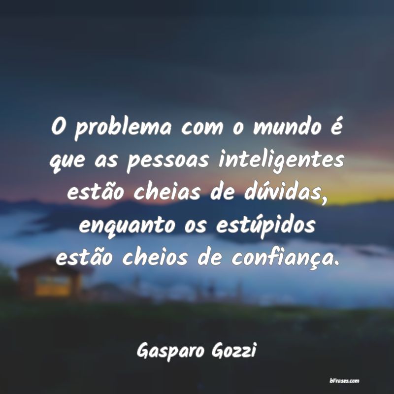 Frases de Gasparo Gozzi