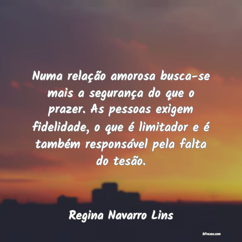Frases de Regina Navarro Lins