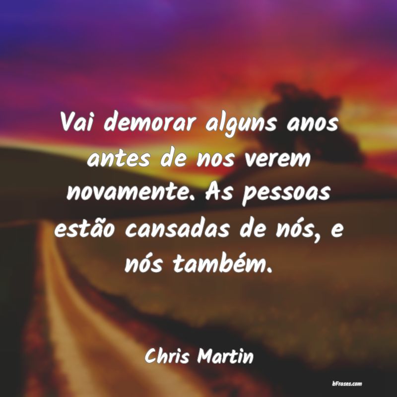 Frases de Chris Martin