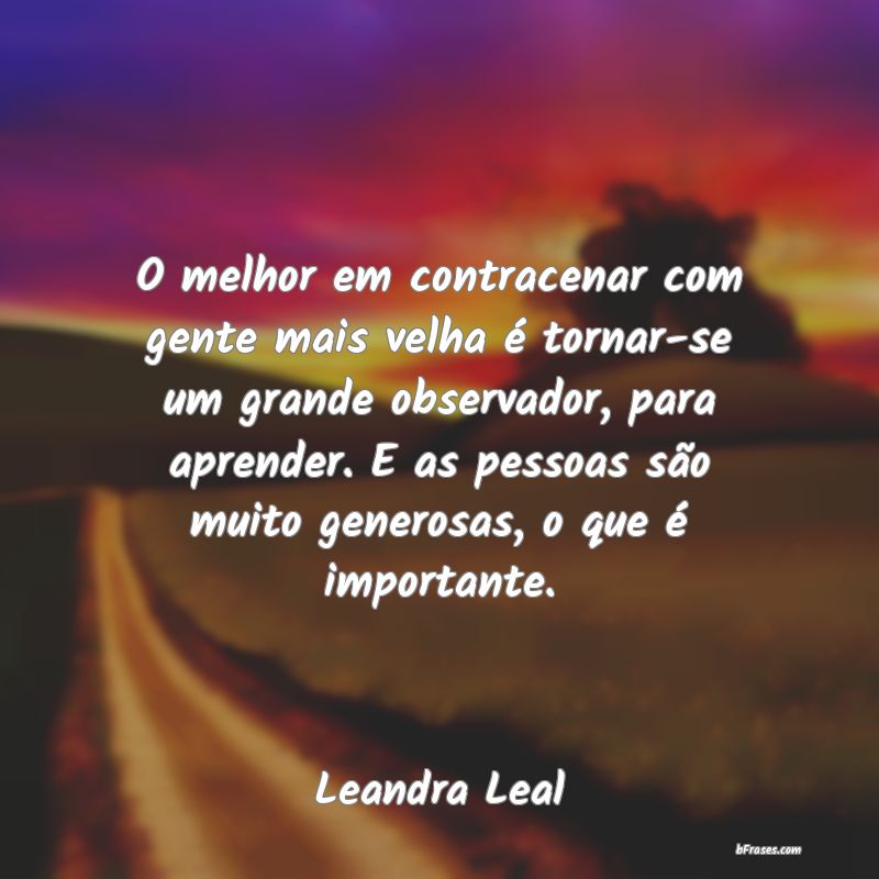 Frases de Leandra Leal
