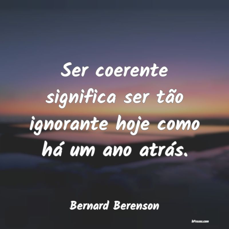 Frases de Bernard Berenson