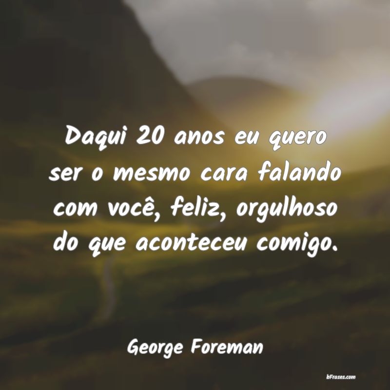 Frases de George Foreman