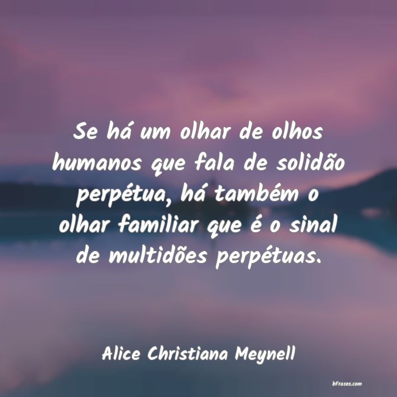 Frases de Alice Christiana Meynell