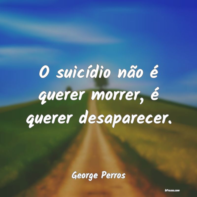 Frases de George Perros