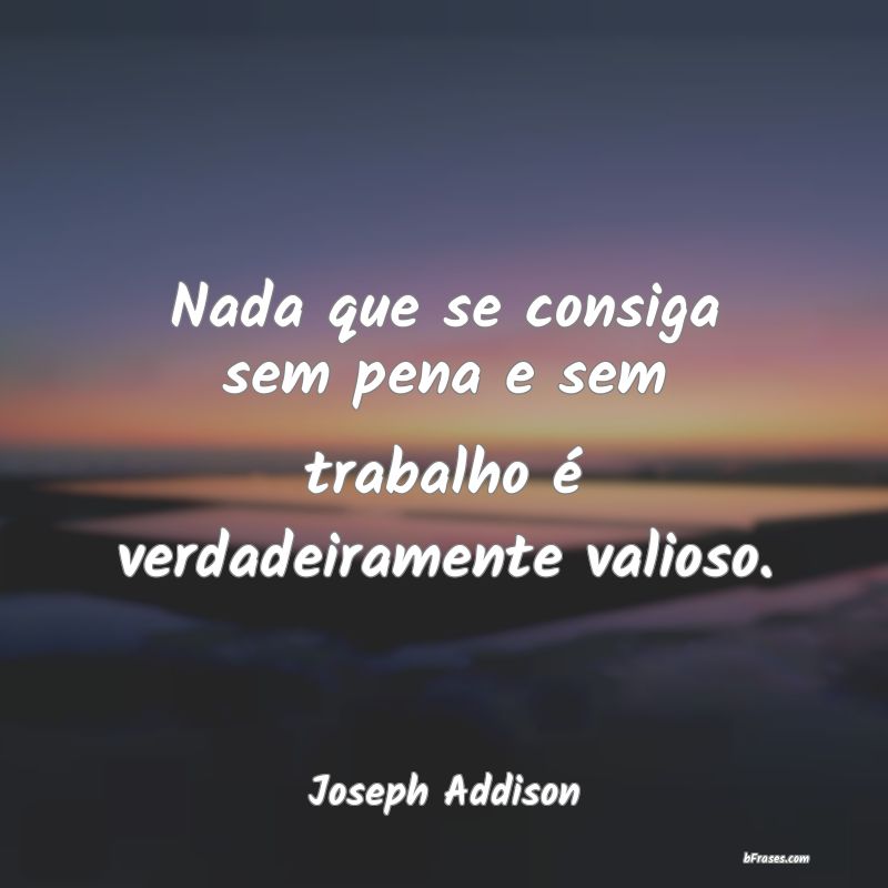 Frases de Joseph Addison