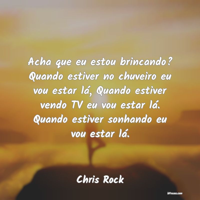 Frases de Chris Rock