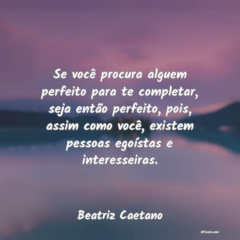 Frases de Beatriz Caetano