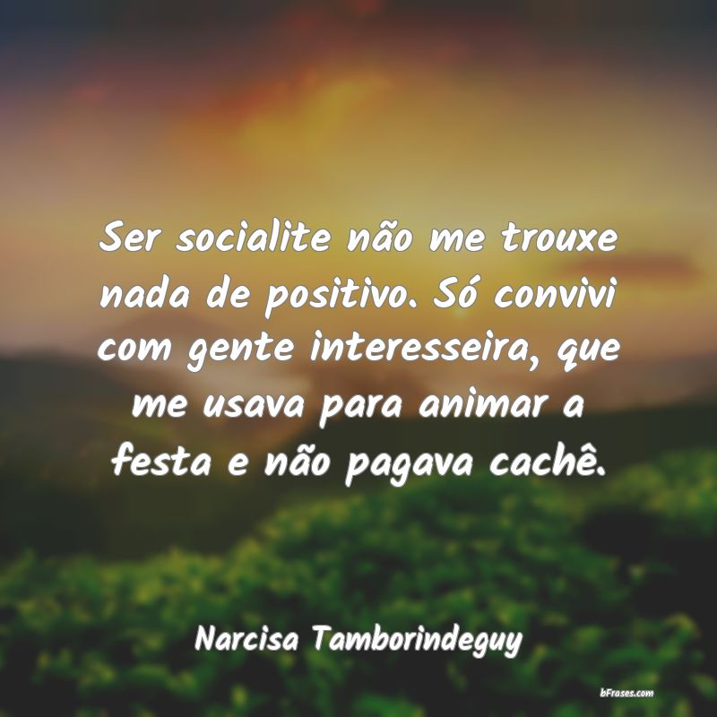 Frases de Narcisa Tamborindeguy
