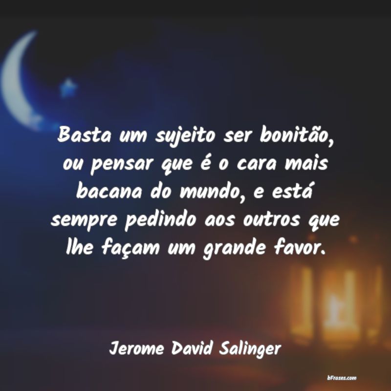 Frases de Jerome David Salinger