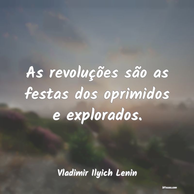 Frases de Vladimir Ilyich Lenin