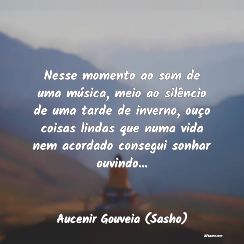 Frases de Aucenir Gouveia (Sasho)