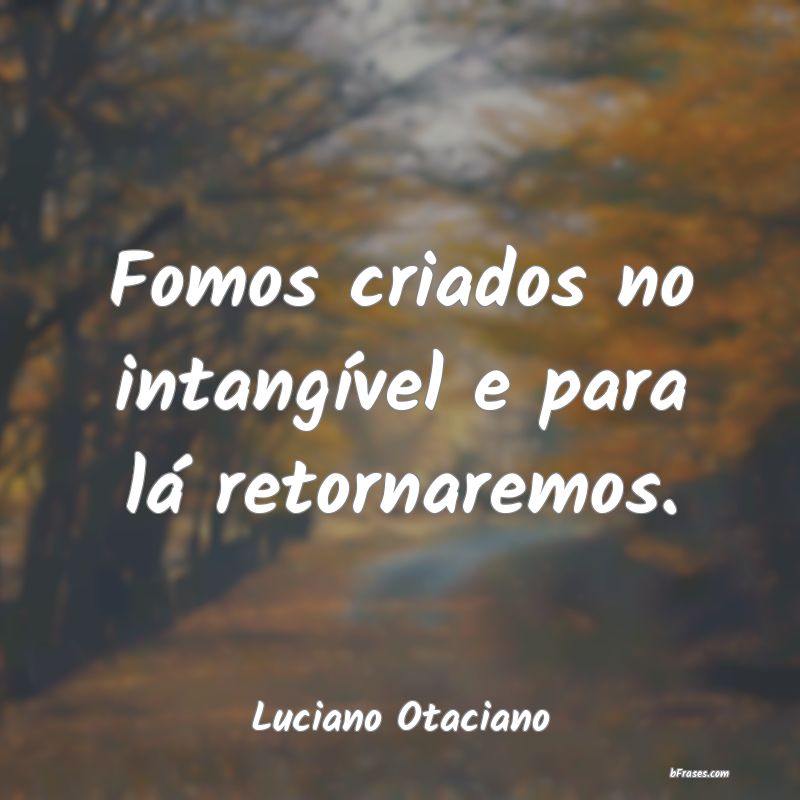 Frases de Luciano Otaciano