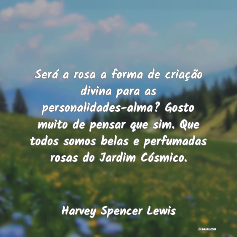Frases de Harvey Spencer Lewis