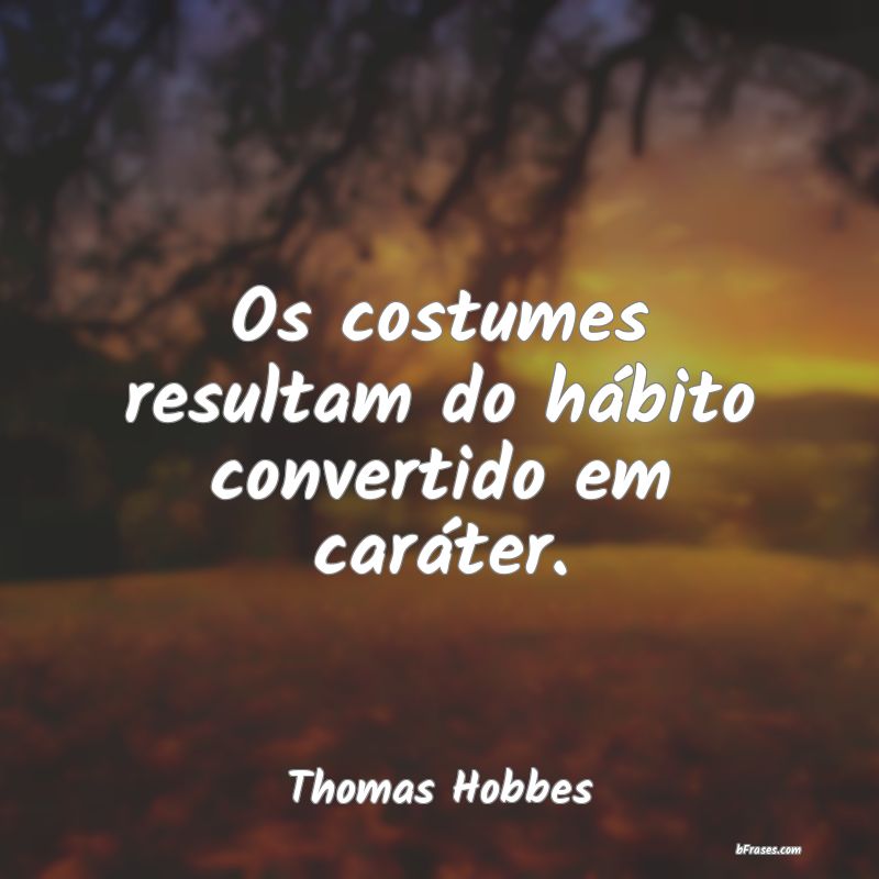 Frases de Thomas Hobbes
