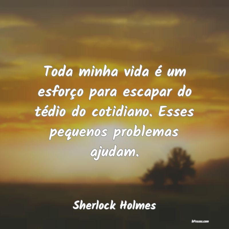Frases de Sherlock Holmes