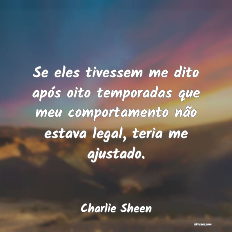 Frases de Charlie Sheen