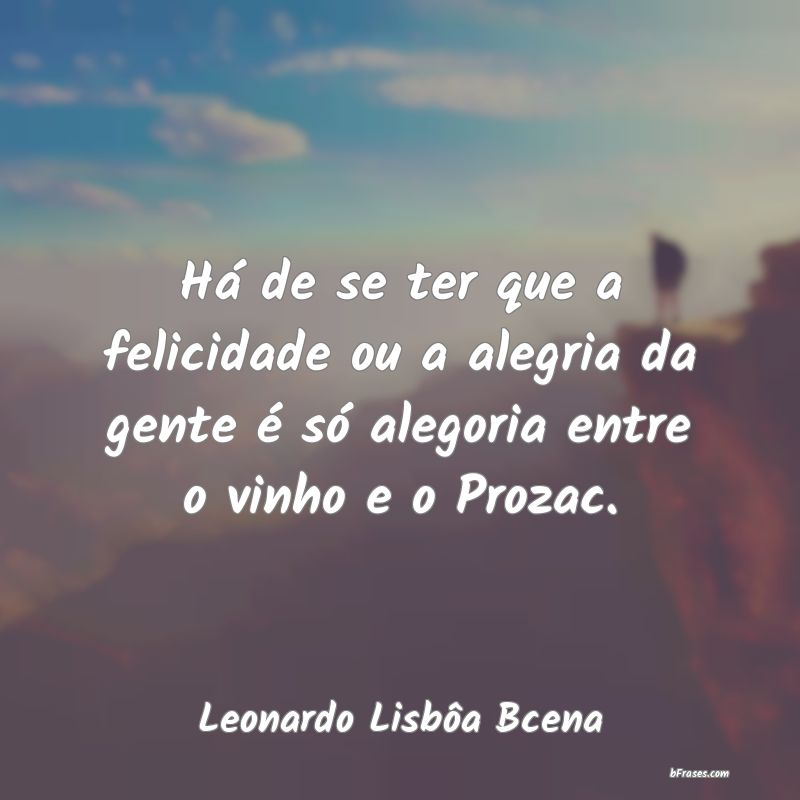 Frases de Leonardo Lisbôa Bcena