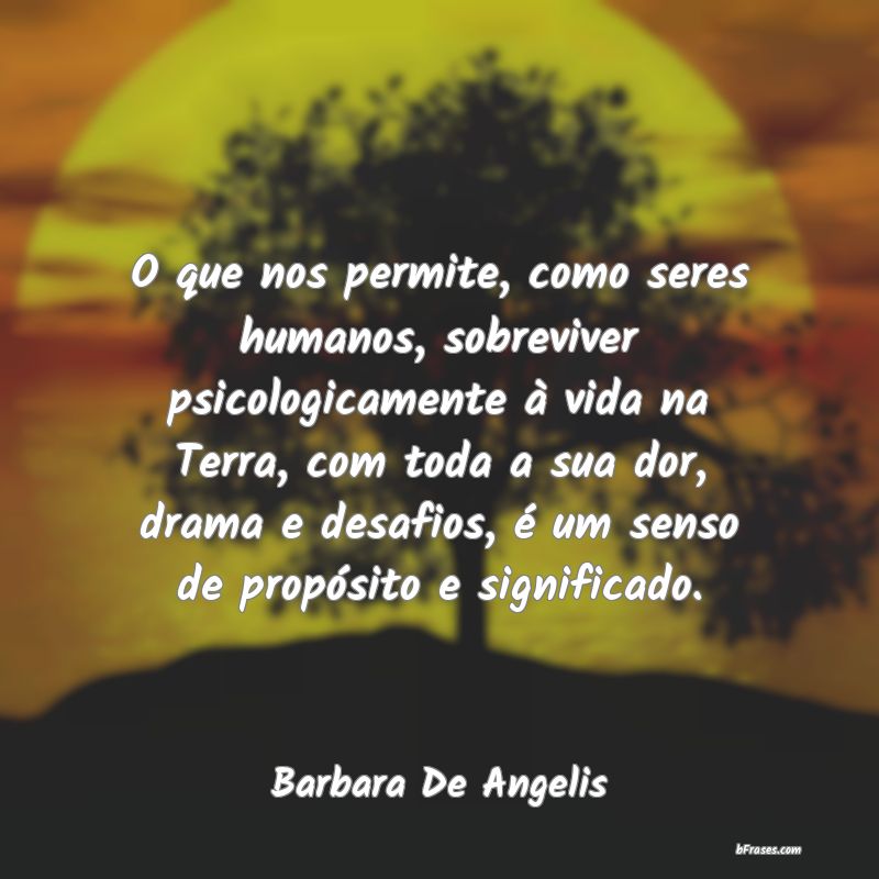 Frases de Barbara De Angelis