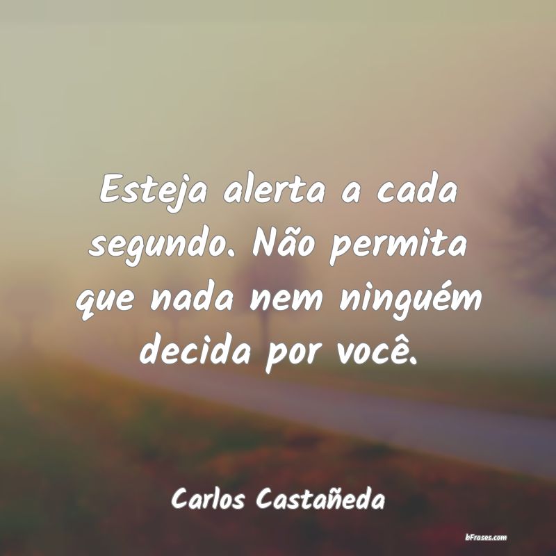 Frases de Carlos Castañeda