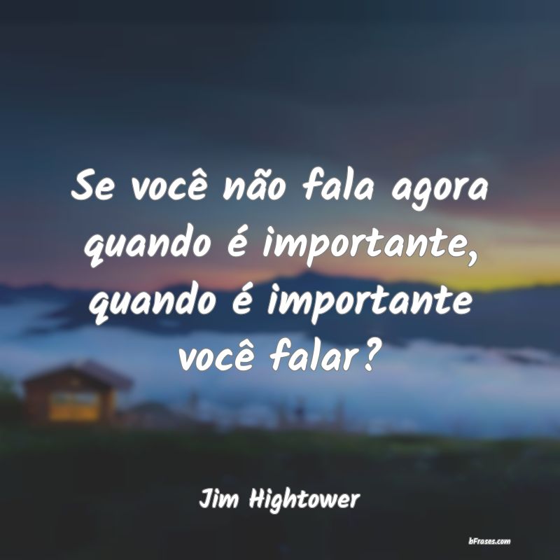 Frases de Jim Hightower