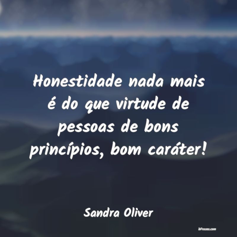 Frases de Sandra Oliver