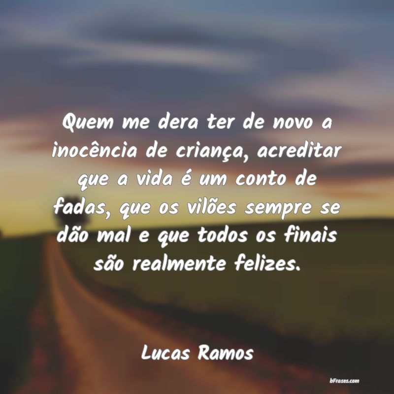 Frases de Lucas Ramos