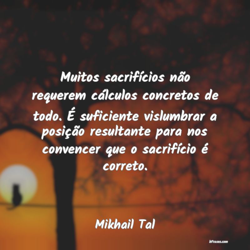 Frases de Mikhail Tal