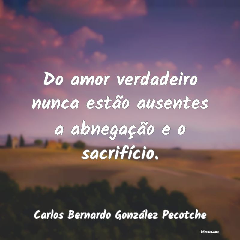 Frases de Carlos Bernardo González Pecotche