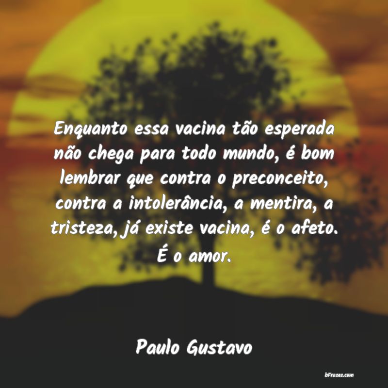 Frases de Paulo Gustavo
