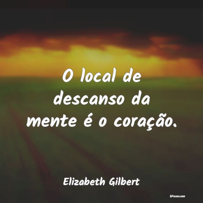 Frases de Elizabeth Gilbert