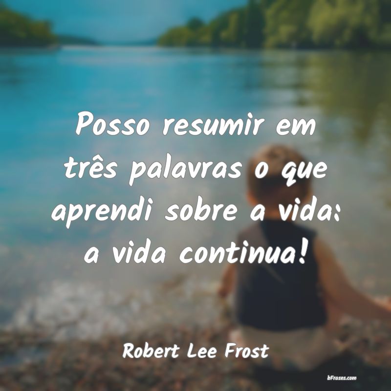 Frases de Robert Lee Frost
