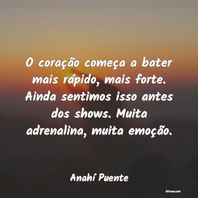 Frases de Anahí Puente