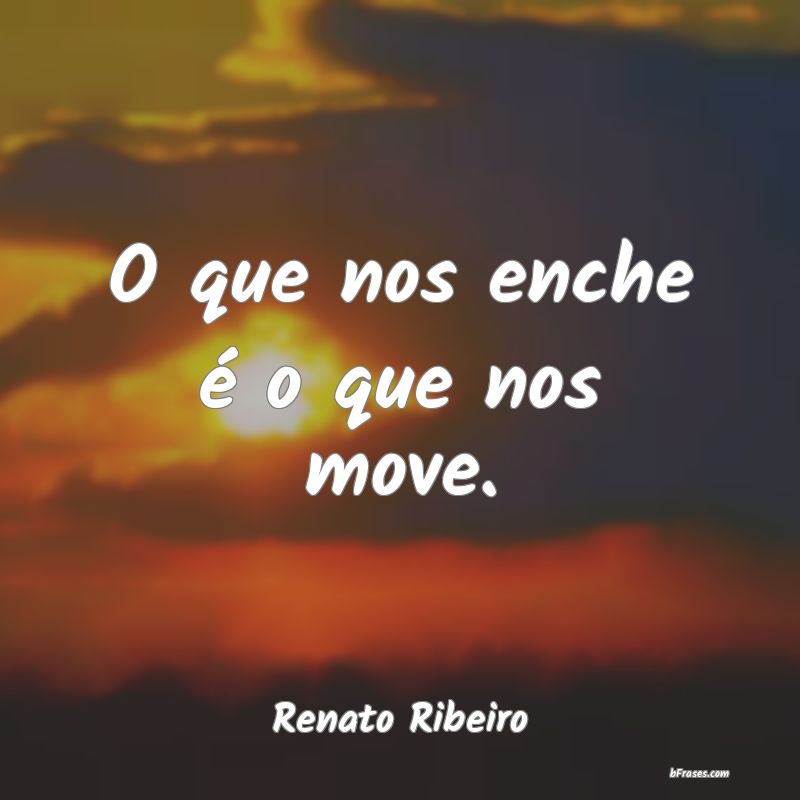 Frases de Renato Ribeiro
