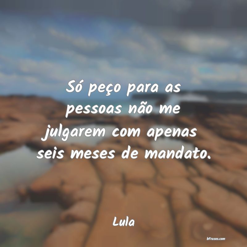 Frases de Lula