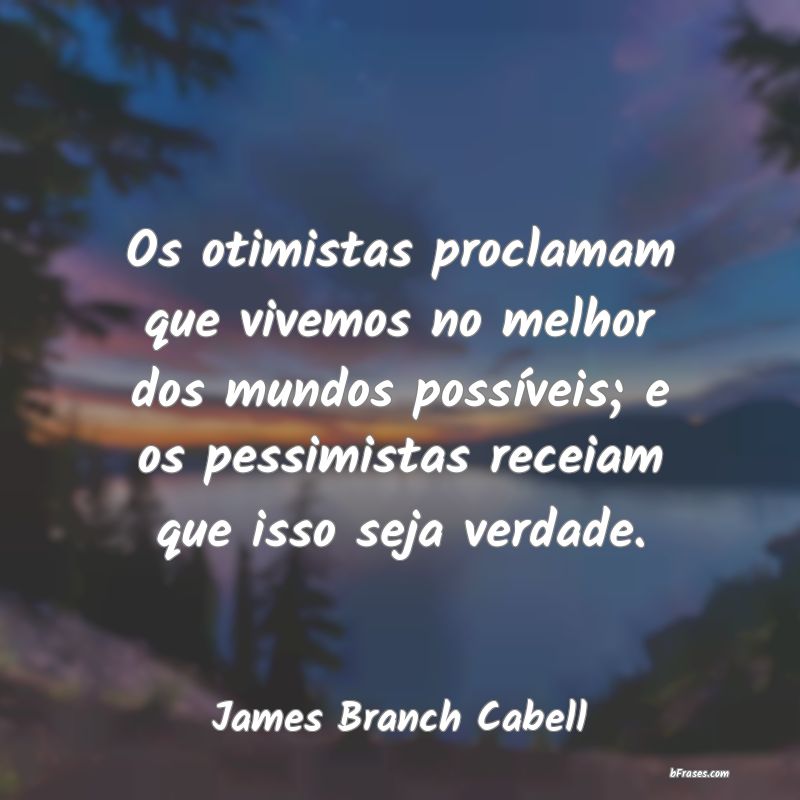 Frases de James Branch Cabell