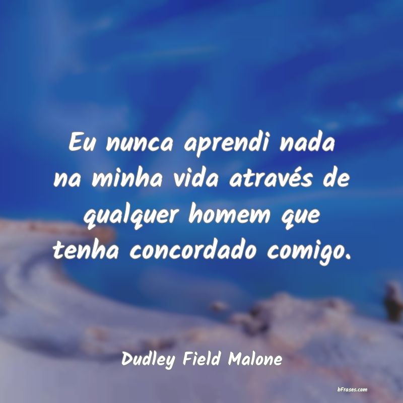 Frases de Dudley Field Malone