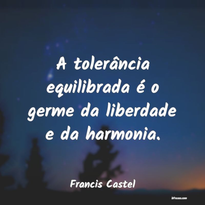 Frases de Francis Castel