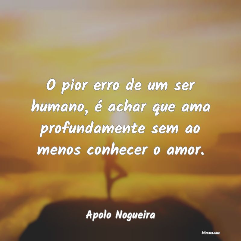 Frases de Apolo Nogueira