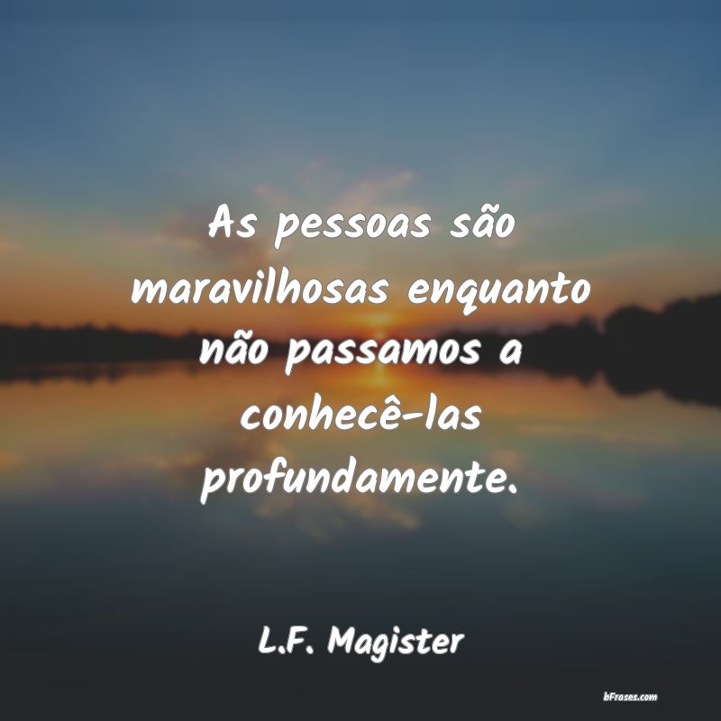 Frases de L.F. Magister
