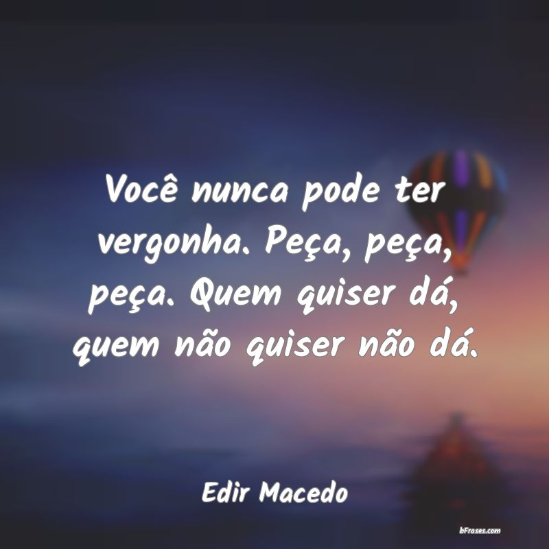 Frases de Edir Macedo