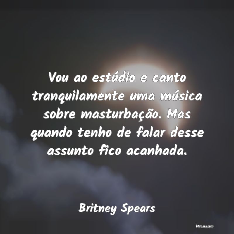 Frases de Britney Spears