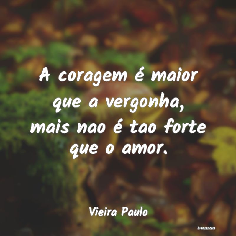 Frases de Vieira Paulo