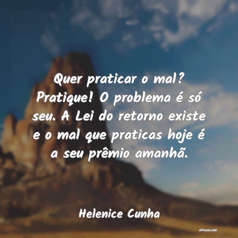 Frases de Helenice Cunha