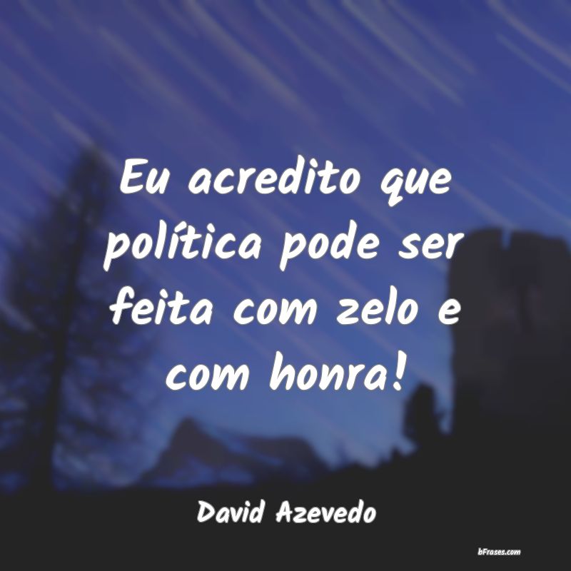 Frases de David Azevedo