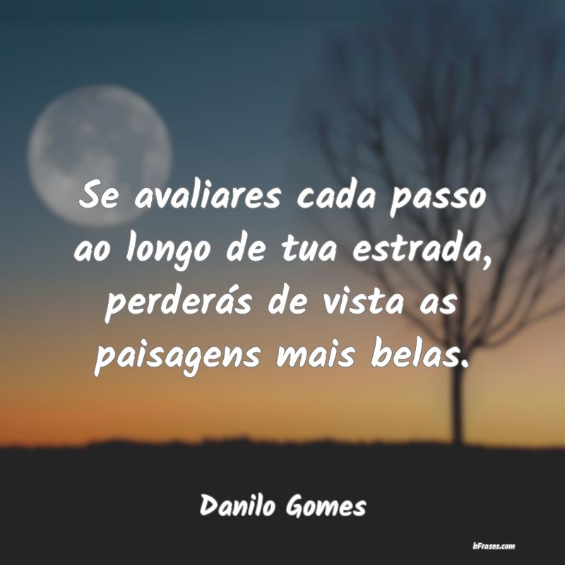 Frases de Danilo Gomes