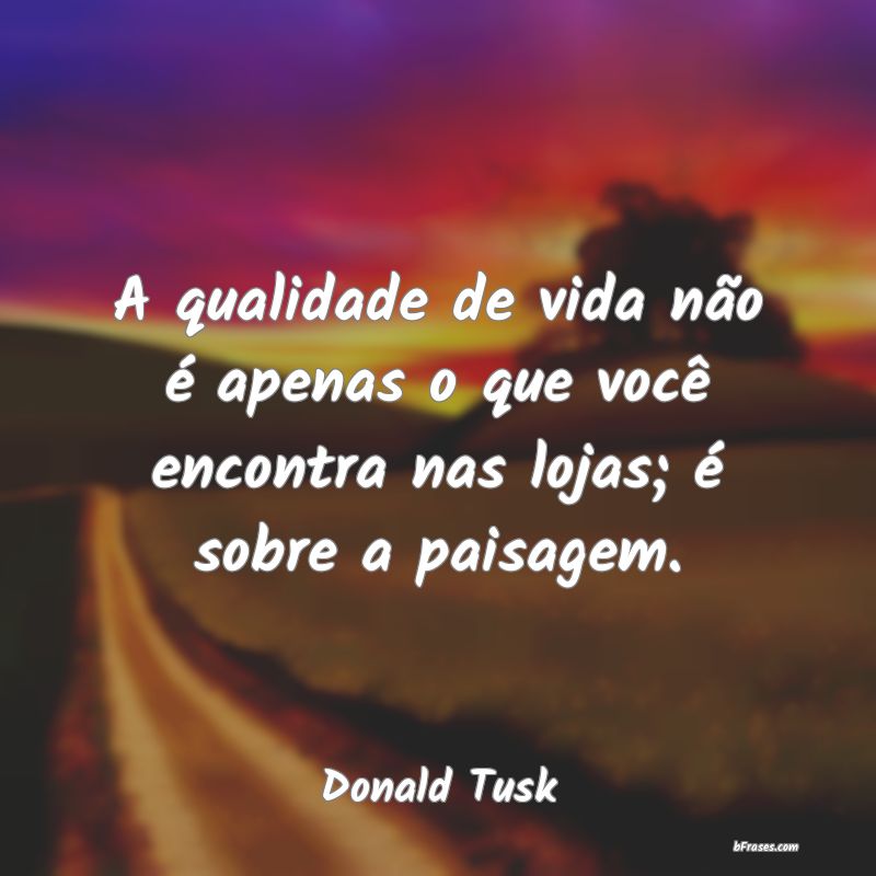 Frases de Donald Tusk