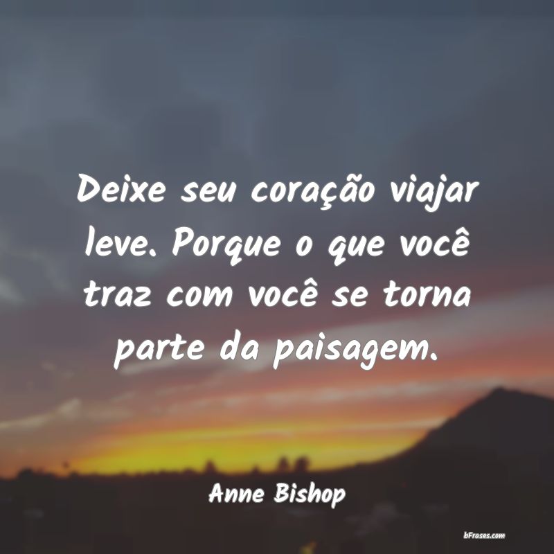 Frases de Anne Bishop