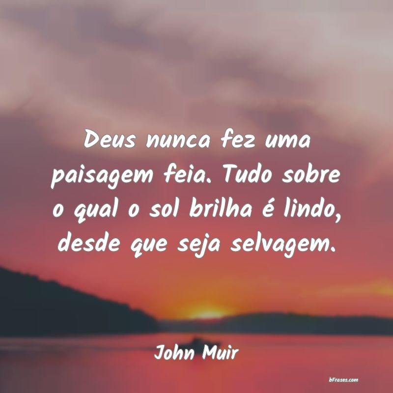 Frases de John Muir