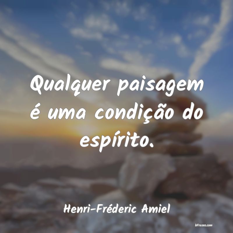 Frases de Henri-Fréderic Amiel