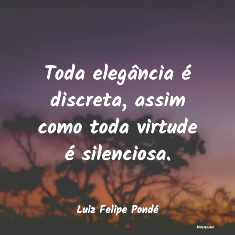 Frases de Luiz Felipe Pondé